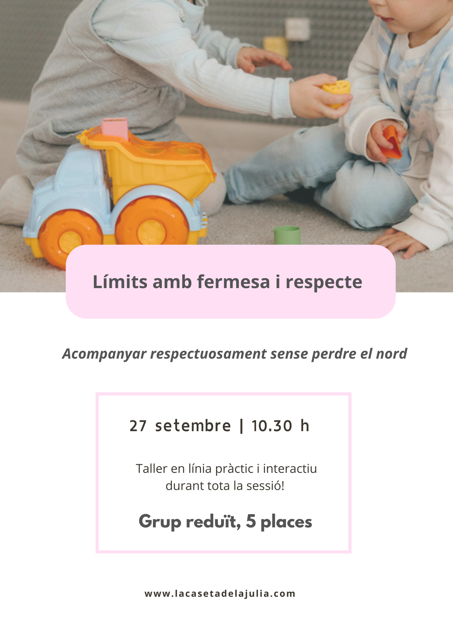Límits amb fermesa i respecte